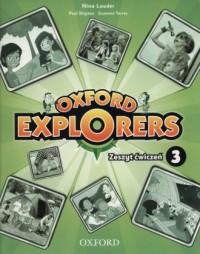 Oxford Explorers 3. Szkoła podstawowa. - okładka podręcznika