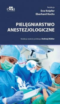 Pielęgniarstwo anestezjologiczne - okładka książki