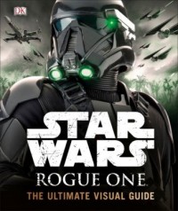 Star Wars Rogue one the ultimate - okładka książki