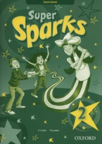Super Sparks 2. Szkoła podstawowa. - okładka podręcznika