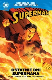 Superman Ostatnie dni Supermana - okładka książki