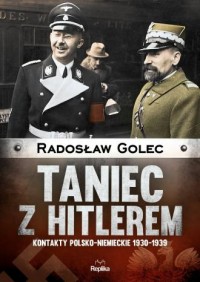 Taniec z Hitlerem. Kontakty polsko-niemieckie - okładka książki
