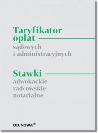 Taryfikator opłat sądowych i administracyjnych. - okładka książki