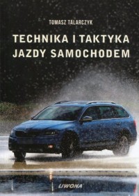Technika i taktyka jazdy samochodem - okładka książki