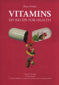 Vitamins my recipe for health - okładka książki