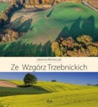 Ze Wzgórz Trzebnickich - okładka książki