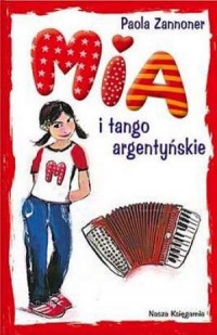 Mia i tango argentyńskie - okładka książki