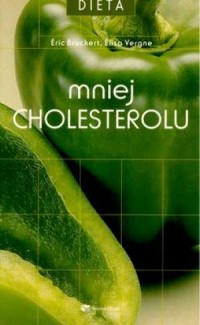 Mniej cholesterolu - okładka książki