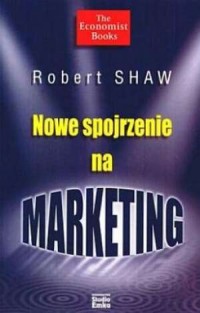 Nowe spojrzenie na marketing - okładka książki