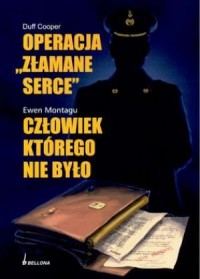 Operacja Złamane Serce / Człowiek, - okładka książki
