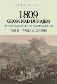 1809 Grom nad Dunajem. Zwycięstwa - okładka książki