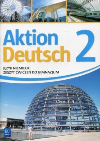 Aktion Deutsch 2. Gimnazjum. Język - okładka podręcznika