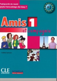 Amis et compagnie 1 7. Podręcznik - okładka podręcznika