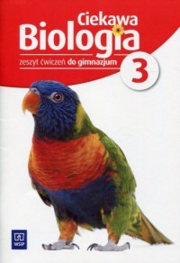 Ciekawa biologia 3. Gimnazjum. - okładka podręcznika