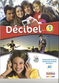 Decibel 1. Podręcznik (+ CD) - okładka podręcznika