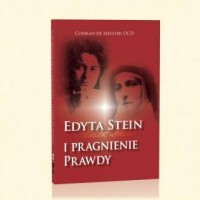 Edyta Stein i pragnienie Prawdy - okładka książki