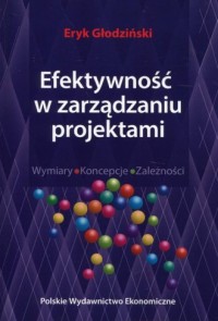 Efektywność w zarządzaniu projektami. - okładka książki