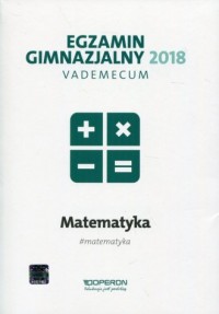 Egzamin gimnazjalny 2018. Matematyka. - okładka podręcznika
