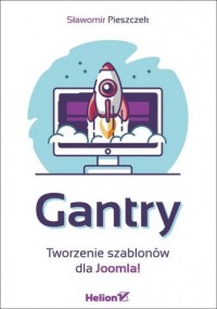 Gantry. Tworzenie szablonów dla - okładka książki