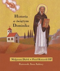 Historia o świętym Dominiku - okładka książki