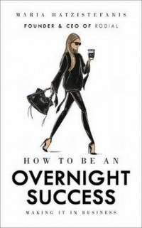 How to Be an Overnight Success - okładka książki