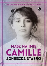 Masz na imię Camille - okładka książki
