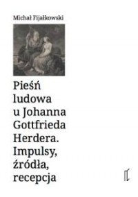 Pieśń ludowa u Johanna Gottfrieda - okładka książki