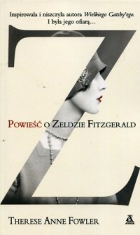 Powieść o Zeldzie Fitzgerald - okładka książki