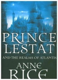 Prince Lestat and the Realms of - okładka książki