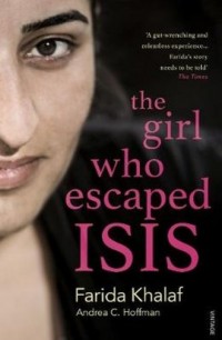 The Girl Who Escaped ISIS. Faridas - okładka książki