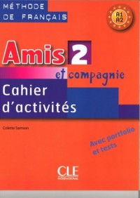 Amis et compagnie 2. Zeszyt ćwiczeń - okładka podręcznika