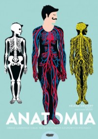 Anatomia. Obraz ludzkiego ciała - okładka książki