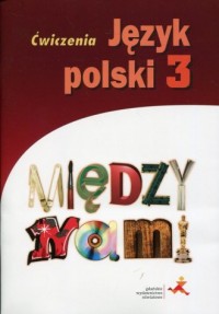Język polski 3. Gimnazjum. Między - okładka podręcznika