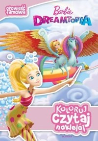 Koloruj  czytaj  naklejaj. Barbie - okładka książki