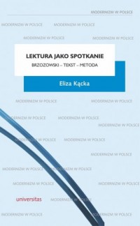 Lektura jako spotkanie. Brzozowski - okładka książki