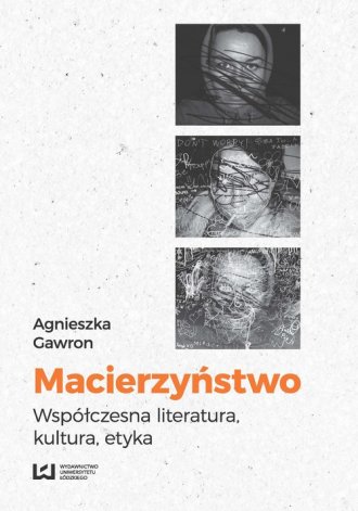 powiększ Macierzyństwo. Współczesna literatura, - okładka książki