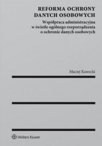 Reforma ochrony danych osobowych. - okładka książki