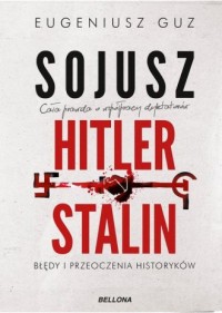 Sojusz Hitler - Stalin - okładka książki