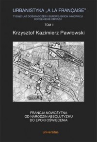 Urbanistyka la francaise. Tysiąc - okładka książki