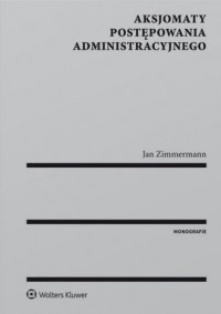 Aksjomaty postępowania administracyjnego - okładka książki