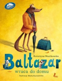 Baltazar wraca do domu - okładka książki