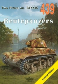 Beutepanzers. Tank Power vol. CLXXIX - okładka książki