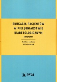 Edukacja pacjentów w pielęgniarstwie - okładka książki