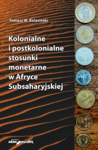 Kolonialne i postkolonialne stosunki - okładka książki