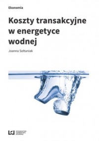 Koszty transakcyjne w energetyce - okładka książki