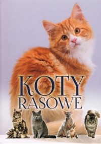 Koty rasowe - okładka książki