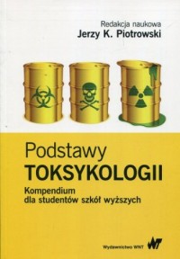 Podstawy toksykologii. Kompendium - okładka książki