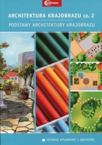 Architektura krajobrazu cz. 2. - okładka podręcznika