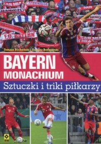 Bayern Monachium. Sztuczki i triki - okładka książki