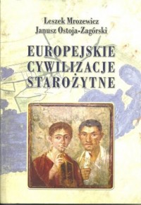 Europejskie cywilizacje starożytne - okładka książki